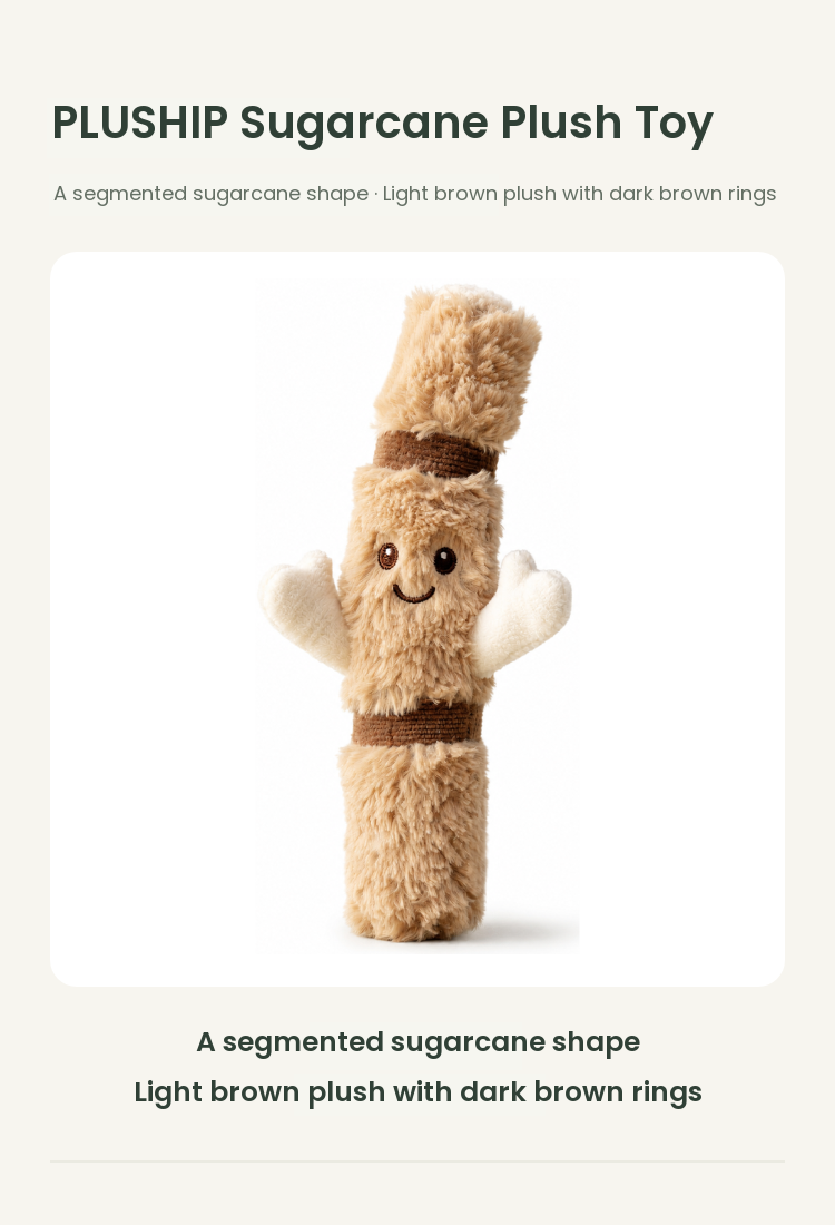 PLUSHIP Sugarcane Plush Toy - detail 01